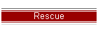 Rescue